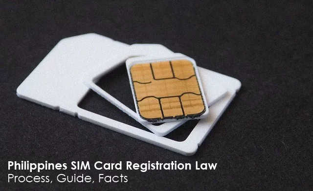 SIM Card Registration Philippines: Process, Guide, Facts (2023)